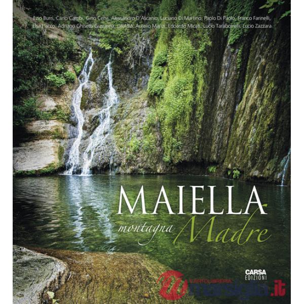 Maiella. Montagna madre