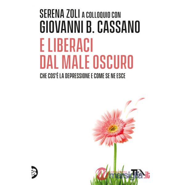 E liberaci dal male oscuro