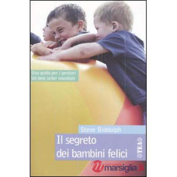 Segreto dei bambini felici (Il)