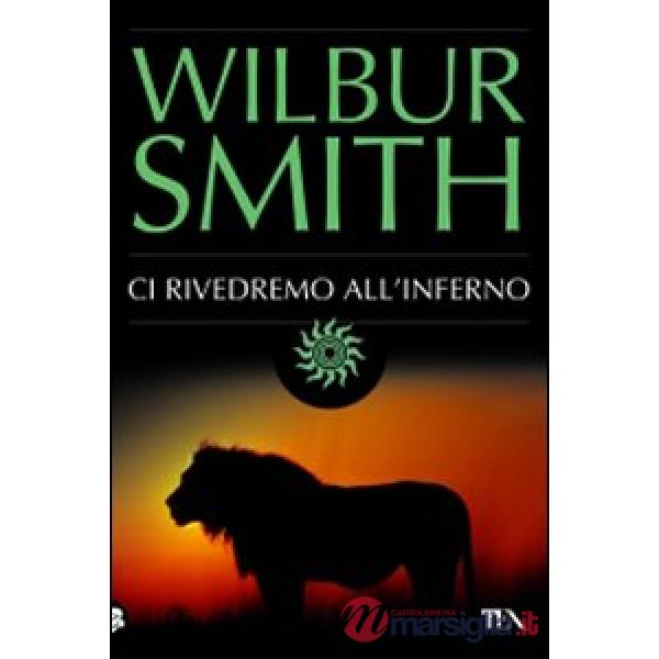 Ci rivedremo all'inferno