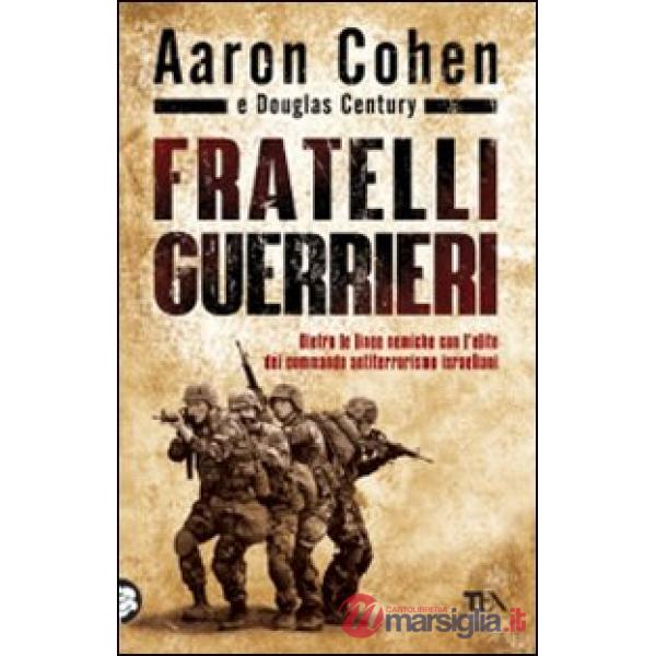 Fratelli guerrieri