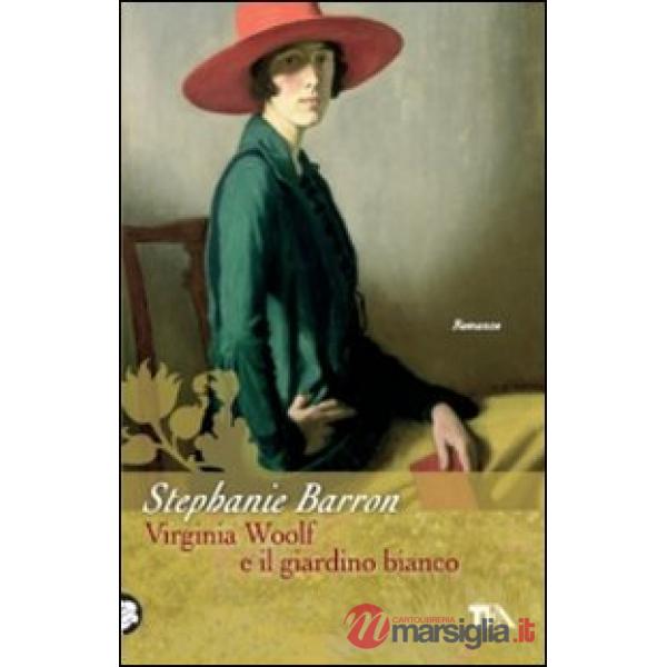 Virginia Woolf e il giardino bianco