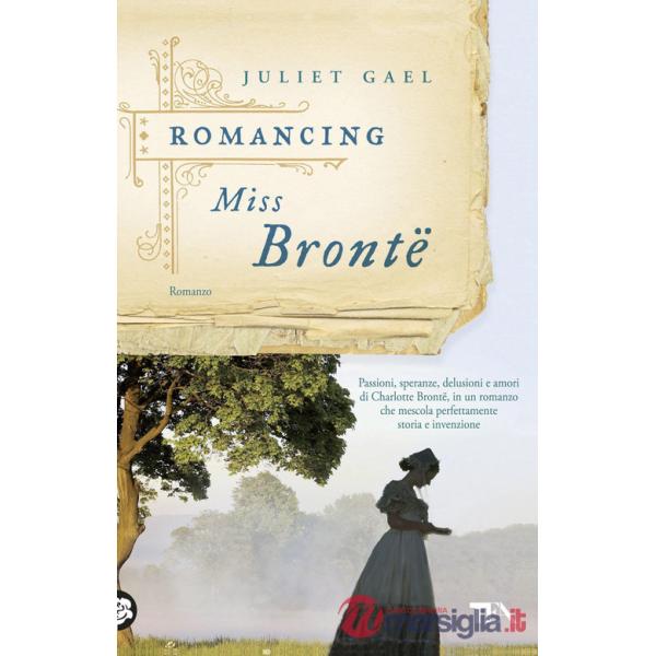 Romancing Miss Brontë