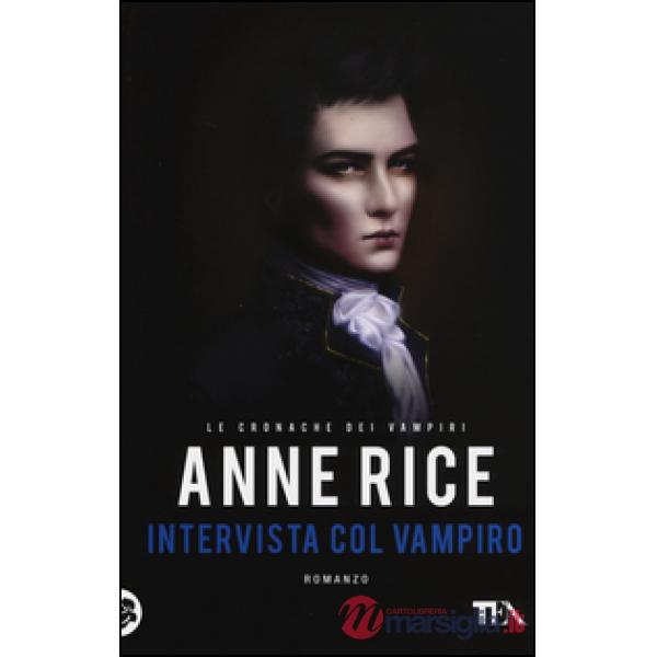 Intervista col vampiro. Le cronache dei vampiri