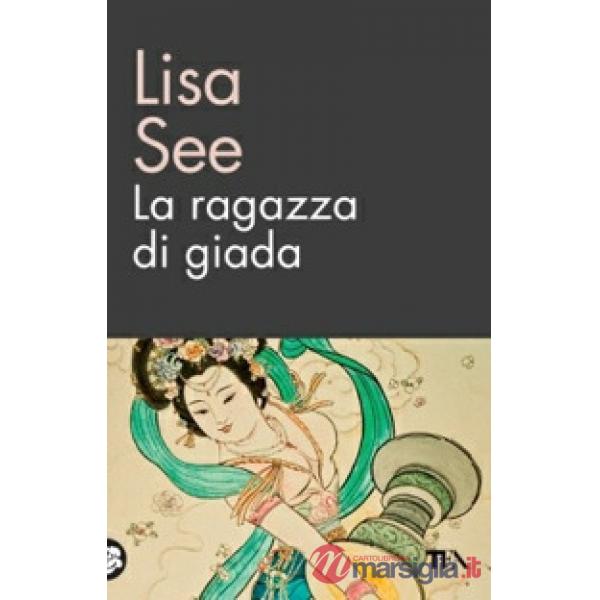 Ragazza di giada (La)