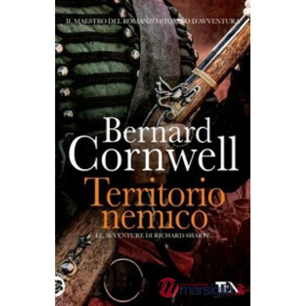 Territorio nemico. Le avventure di Richard Sharpe. Vol. 3