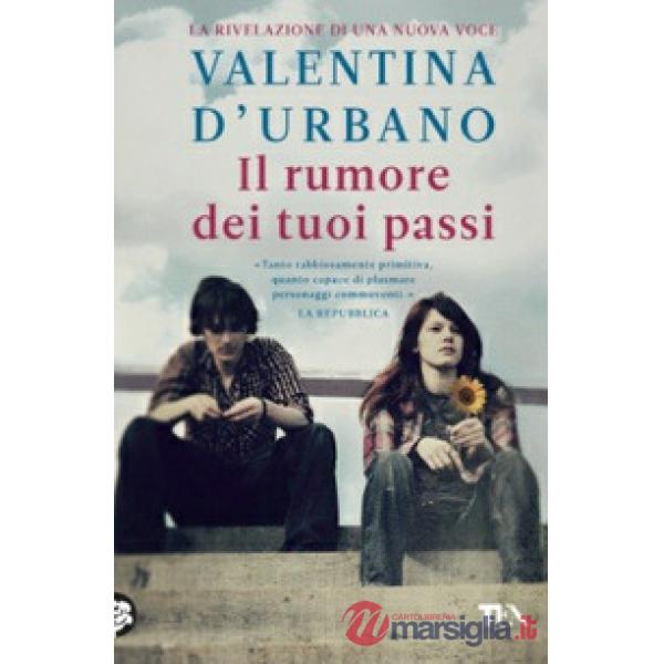 Rumore dei tuoi passi (Il)