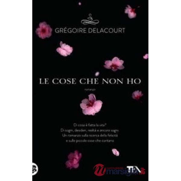 Cose che non ho (Le)