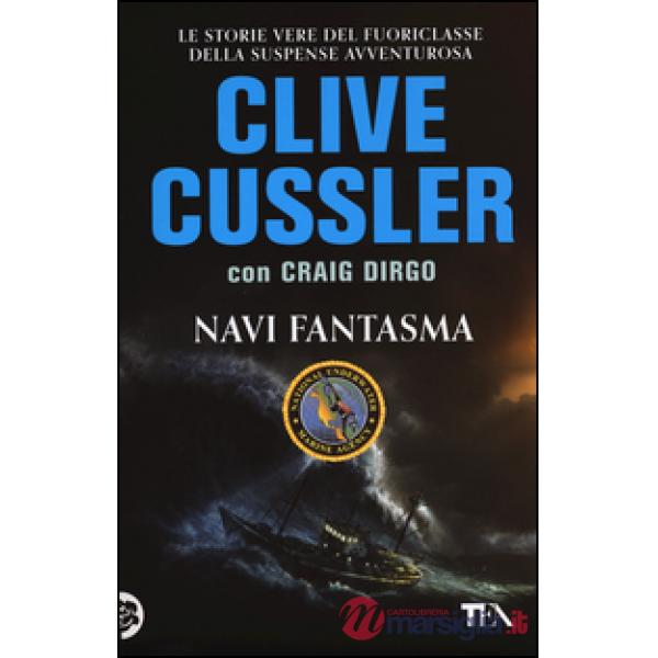 Navi fantasma. Ediz. illustrata