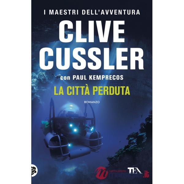 Città perduta. I Numa files. Le avventure di Kurt Austin e Joe Zavala (La)