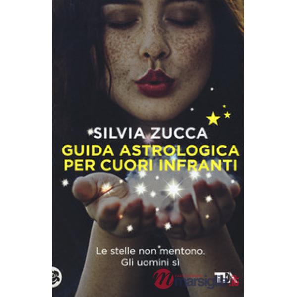 Guida astrologica per cuori infranti