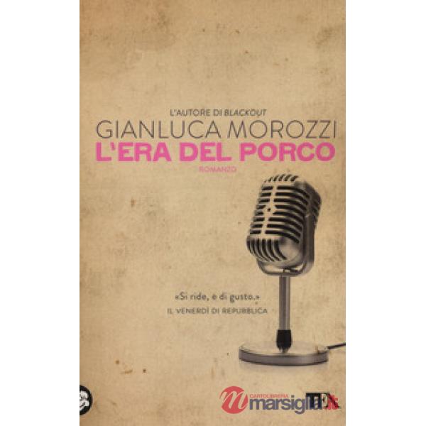 Era del porco (L')