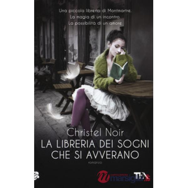 Libreria dei sogni che si avverano (La)
