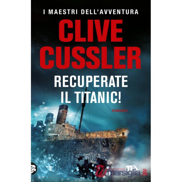 Recuperate il Titanic!