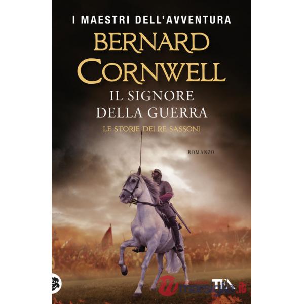 Signore della guerra. Le storie dei re sassoni (Il)
