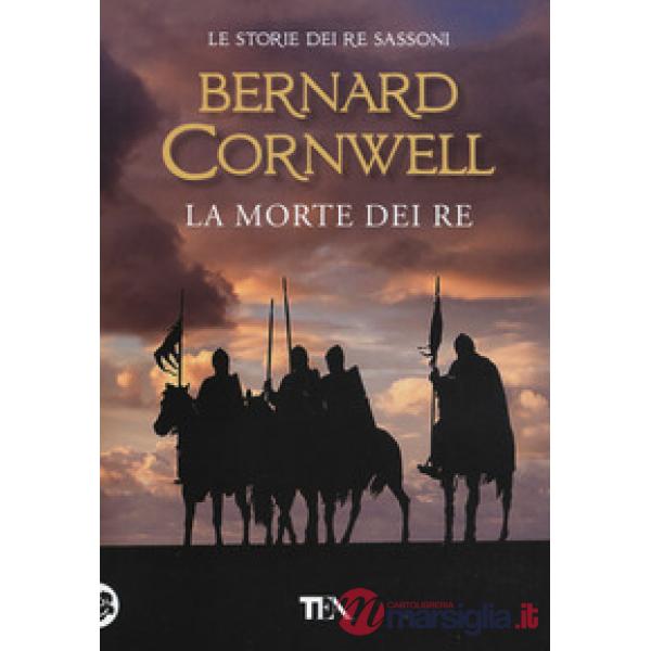 Morte dei re. Le storie dei re sassoni (La)