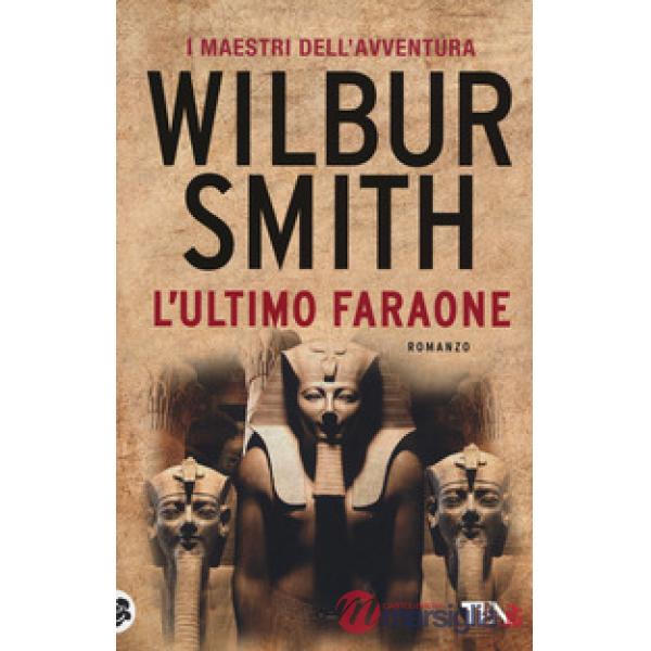 Ultimo faraone (L')