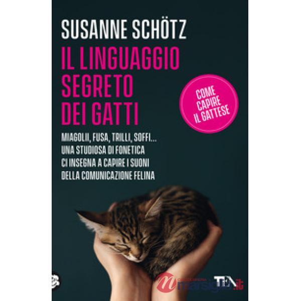 Linguaggio segreto dei gatti (Il)