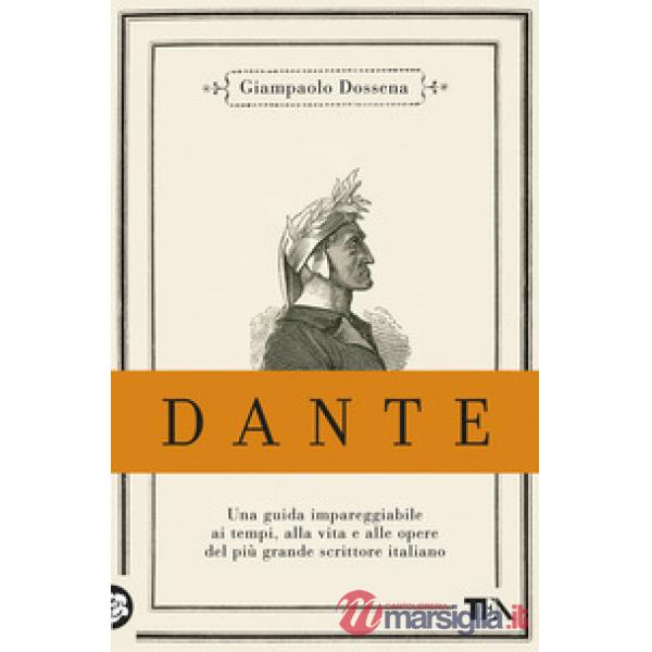 Dante. Edizione anniversario 750 anni