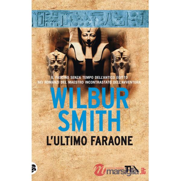 Ultimo faraone. Nuova ediz. (L')