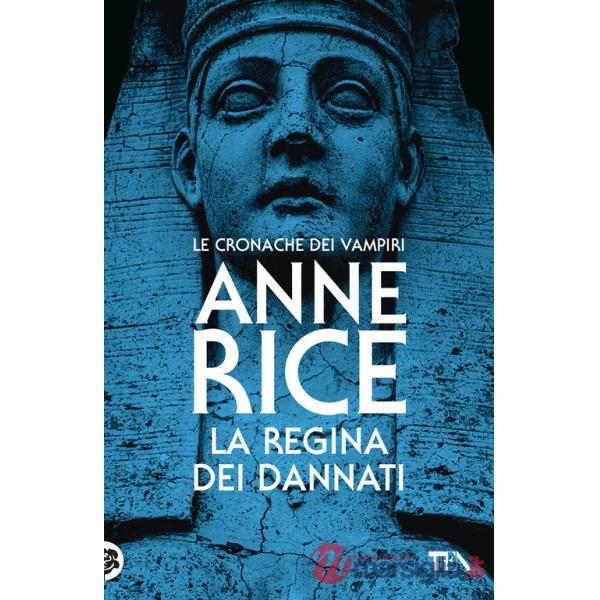 Regina dei dannati. Le cronache dei vampiri (La)