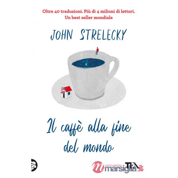Caffè alla fine del mondo (Il)