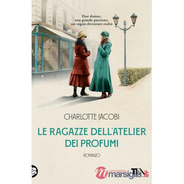 Ragazze dell'atelier dei profumi (Le)