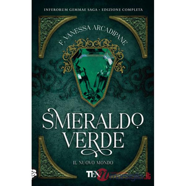 Smeraldo verde. Il nuovo mondo