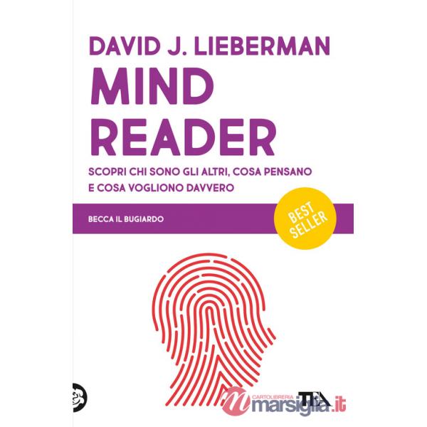 Mindreader. Scopri chi sono gli altri, cosa pensano e cosa vogliono davvero