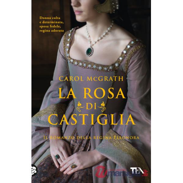 Rosa di Castiglia (La)