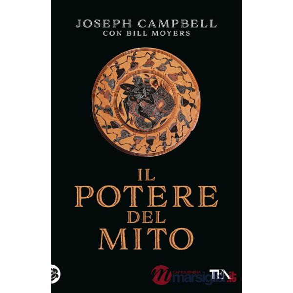 Potere del mito. Intervista di Bill Moyers (Il)