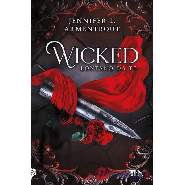 Wicked. Lontano da te