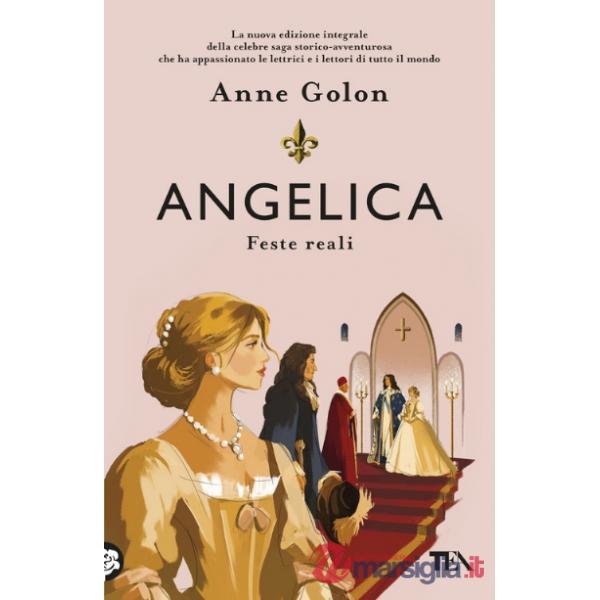 Angelica. Feste reali