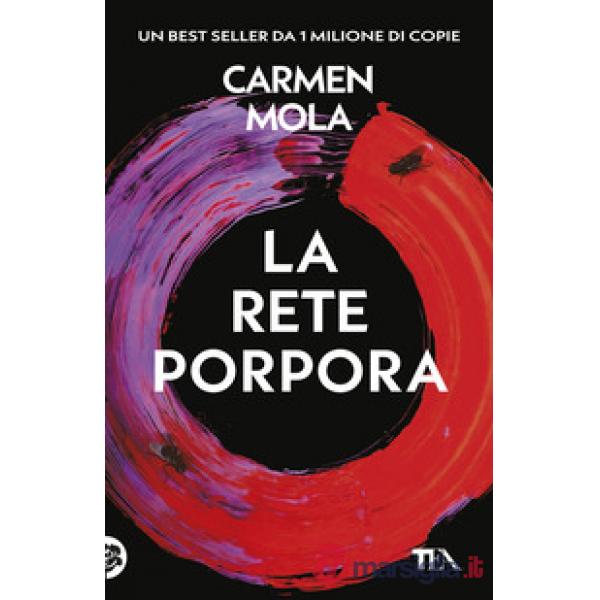 Rete porpora. Il secondo caso dell'ispettrice Elena Blanco (La)
