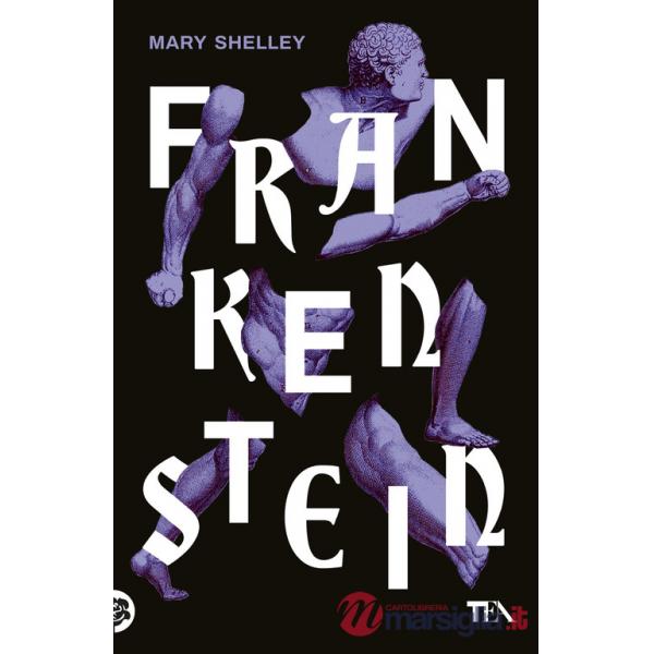 Frankenstein ovvero il Prometeo moderno