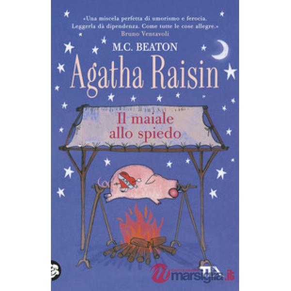 Maiale allo spiedo. Agatha Raisin (Il)