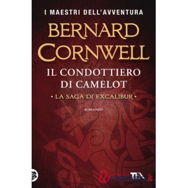 Condottiero di Camelot (Il)