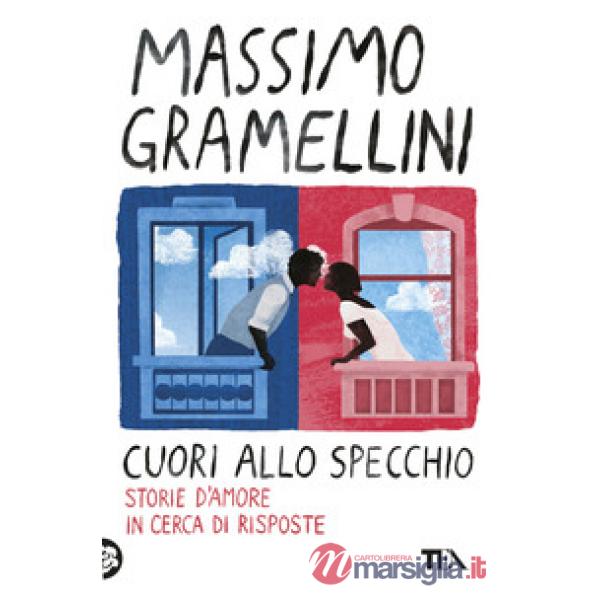 Cuori allo specchio. Storie d'amore in cerca di risposte