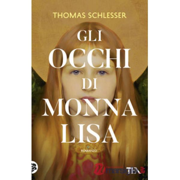 Occhi di Monna Lisa (Gli)