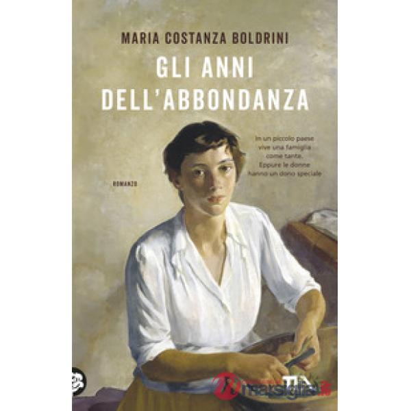 Anni dell'abbondanza (Gli)