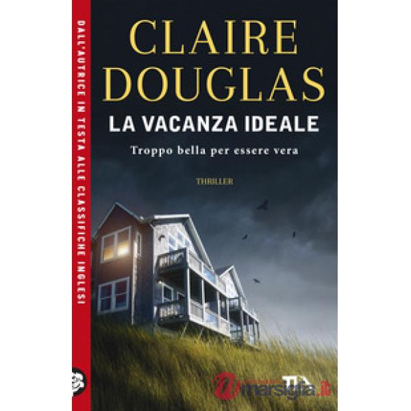 Vacanza ideale (La)
