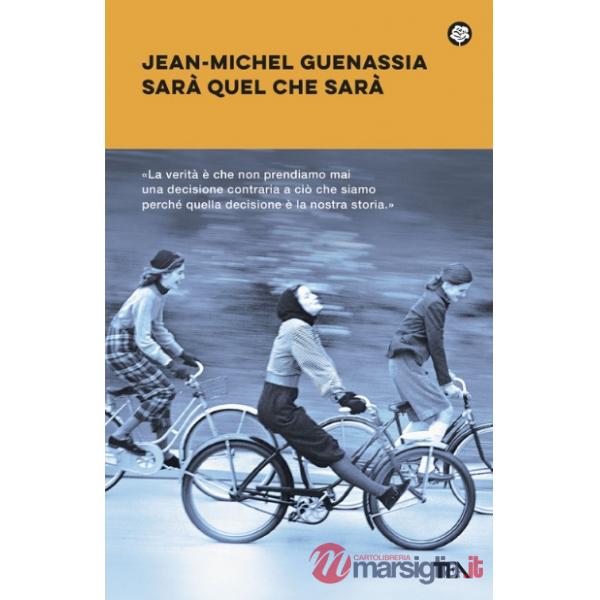 Sarà quel che sarà