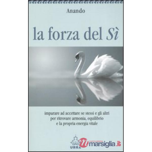Forza del sì (La)