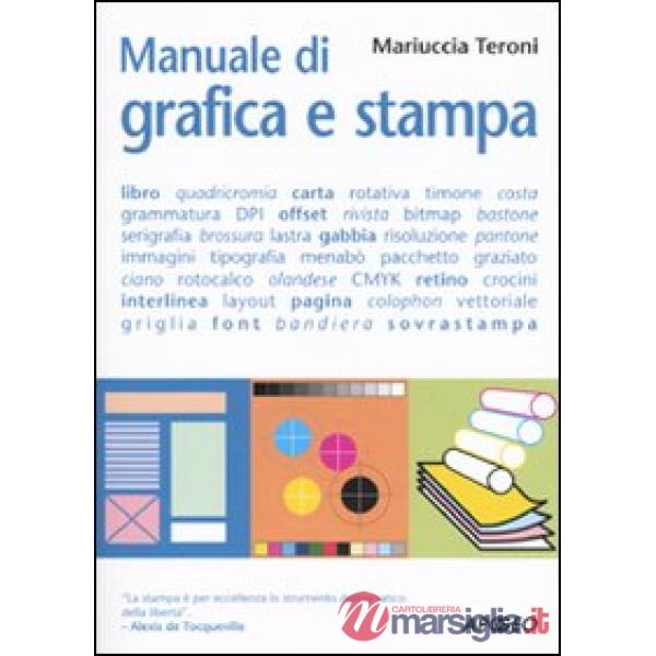 Manuale di grafica e stampa
