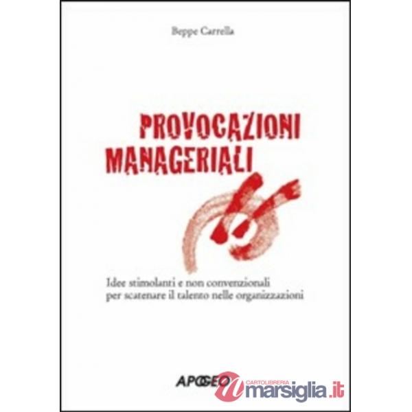 Provocazioni manageriali
