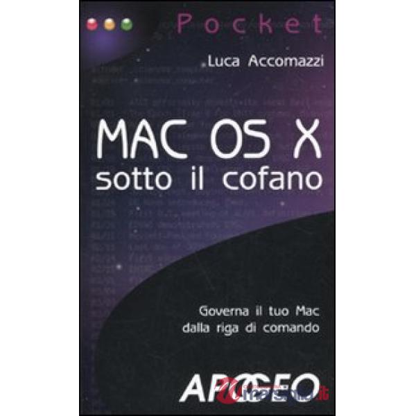 Mac OS X sotto il cofano