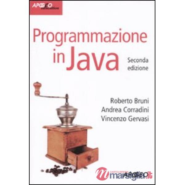 Programmazione in Java. Con CD-ROM