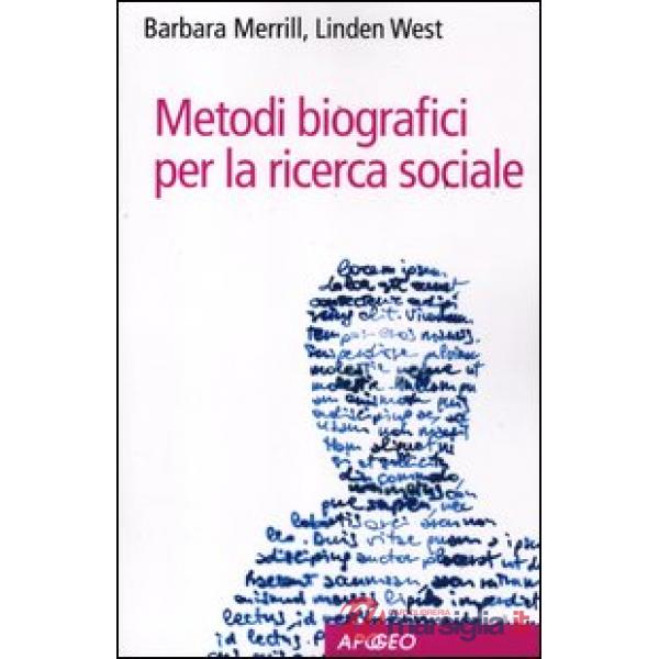 Metodi biografici per la ricerca sociale