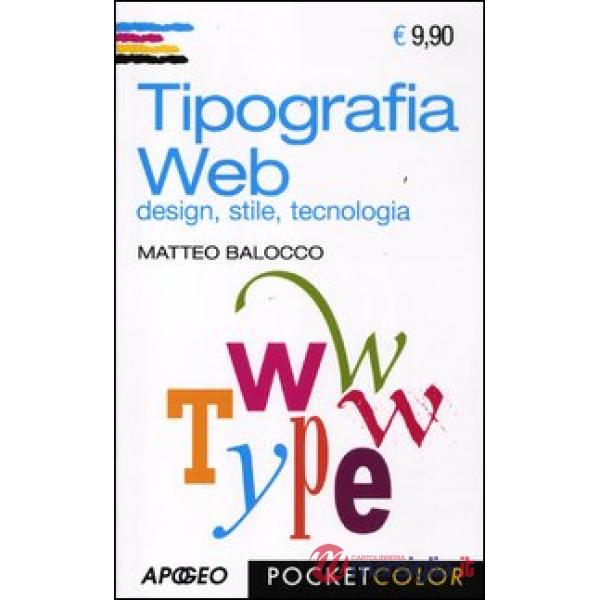 Tipografia web. Design, stile, tecnologia