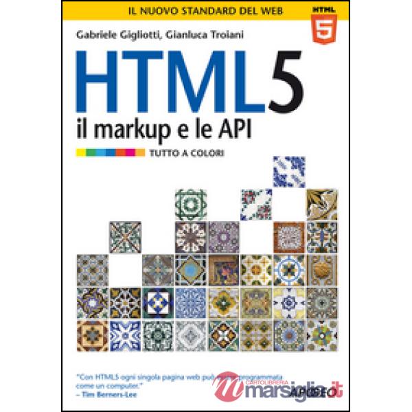HTML 5. Il markup e le API